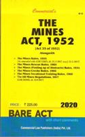 Mines Act, 1952 Alongwith Rules, 1955 And Rescue Rules, 1985