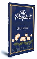 The Prophet | Kahlil Gibran | International Bestseller Book