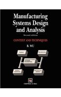 Manufacturing Systems Design and Analysis