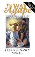 The Way of Agape: Understanding God's Love