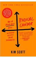 Radical Candor: Fully Revised & Updated Edition