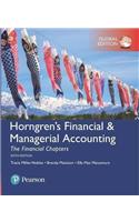 Horngren's Financial & Managerial Accounting, The Financial Chapters, Global Edition