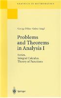 Problems and Theorems in Analysis I