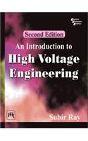 An Introduction to High Voltage Engineering