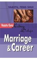 Marriage & Career