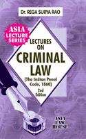 Lectures on Criminal Law (Indian Penal Code)