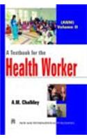 A Textbook For The Health Worker, Vol. II