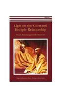 Light on the Guru and Disciple Relationship