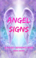 Angel Signs, A Pocket Reference Book