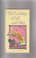 The Psychology of Self and Others