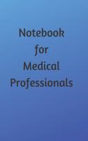 Blank Journal Notebook For Medical Professionals