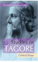 Studies In Tagore : Critical Essays 