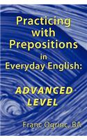 Practicing with Prepositions in Everyday English