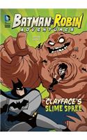 Clayface's Slime Spree