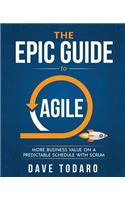 Epic Guide to Agile