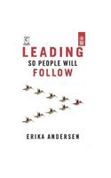 Leading So People Will Follow