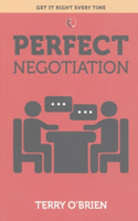 PERFECT NEGOTIATION