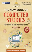 The New Book of Computer Studies Class-IV