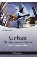 Urban Development in India: Since Pre-Historic Time