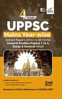 4 Years UPPSC Mains Year-wise Solved Papers (2022 to 2018) for General Studies Papers 1 to 4, Essay & General Hindi - UPPCS Previous Year Question Papers
