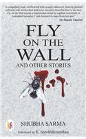 Fly on the Wall and Other Stories