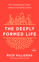 Deeply Formed Life