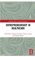 Entrepreneurship in Healthcare