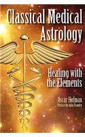 Classical Medical Astrology