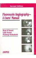 Fluorescein Angiography