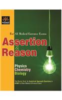 Assertion & Reason(Physics| Chemistry| Biology) For All Medical Entrance Exams