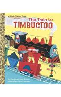 Train to Timbuctoo