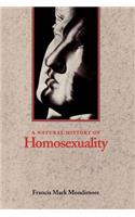 A Natural History of Homosexuality