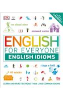 English for Everyone: English Idioms