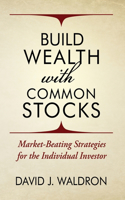 Build Wealth With Common Stocks