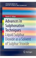 Advances in Sulphonation Techniques