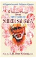 A Solemn Pledge From True Tales Of Shirdi Sai Baba