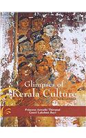 Glimpses of Kerala Culture (Third Revised Edition)