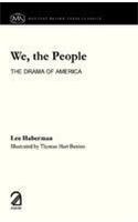 We, the People: The Drama of America