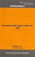 Provincial Small Cause Courts Act, 1887 [Paperback] Professional