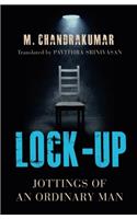 Lock-Up: Jottings of an Ordinary Man