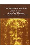 Kabbalistic Teachings of Jesus in the Gospel of Thomas