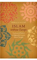 Islam Without Europe