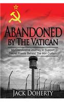 Abandoned by the Vatican