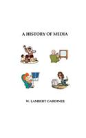 History of Media