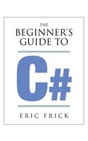 Beginner's Guide to C#