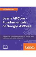 Learn ARCore - Fundamentals of Google ARCore