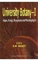 University Botany: v. I: Algae, Fungi, Bryophyta and Pteridophyta