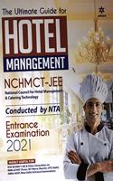 The Ultimate Guide For HOTEL MANAGEMENT (NCHMCT-JEE) Entrance Examination 2021 Arihant