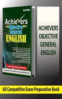 ACHIEVERS Objective General English For All Govt.Competitive Exams