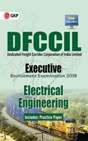 DFCCIL (Dedicated Freight Corridor Corporation of India Limited) Executive Recruitment Examination 2018-Electrical Engineering